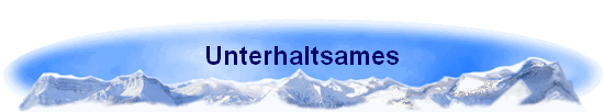 Unterhaltsames